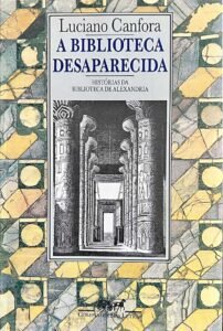 A Biblioteca Desaparecida